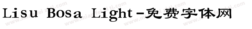 Lisu Bosa Light字体转换